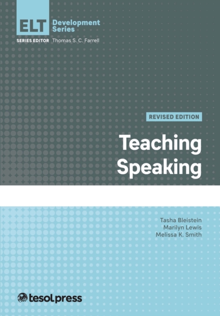 Teaching Speaking, Revised, Paperback / softback Book