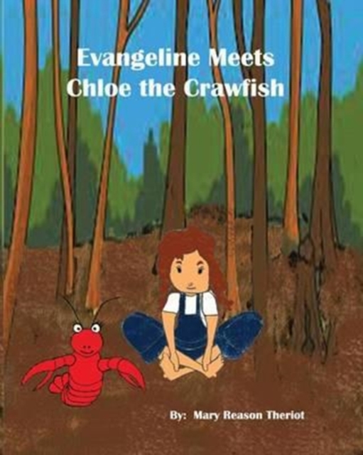 Evangeline meets Chloe the Crawfish, Paperback / softback Book