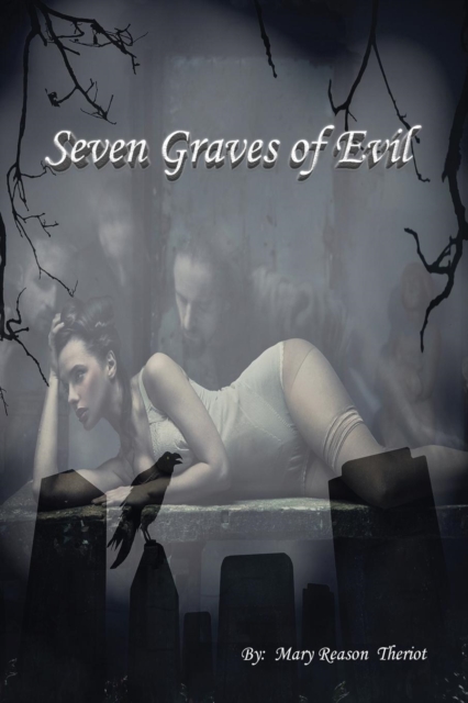 Seven Graves of Evil, Paperback / softback Book