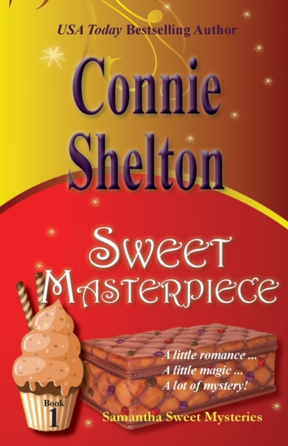 Sweet Masterpiece : Samantha Sweet Mysteries, Book 1, Paperback / softback Book