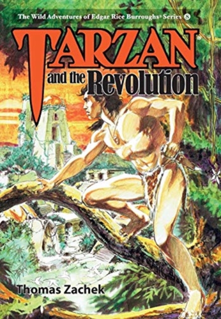 Tarzan and the Revolution, Hardback Book