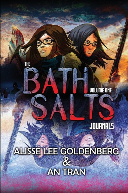 The Bath Salts Journals, Paperback / softback Book