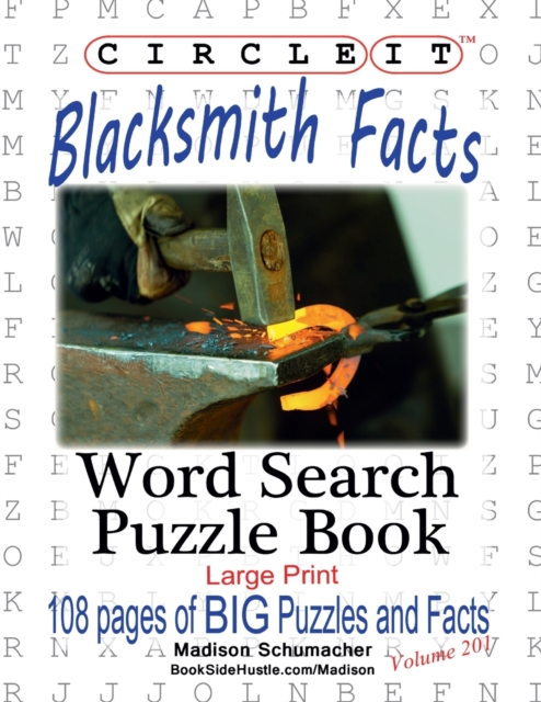 Circle It, Blacksmith Facts, Word Search, Puzzle Book, Paperback / softback Book