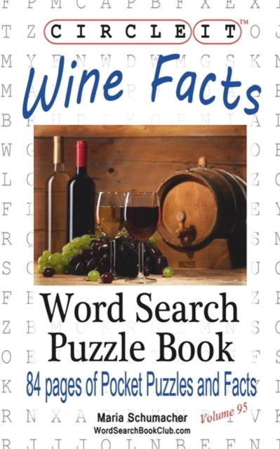 Circle It, Wine Facts, Word Search, Puzzle Book, Paperback / softback Book