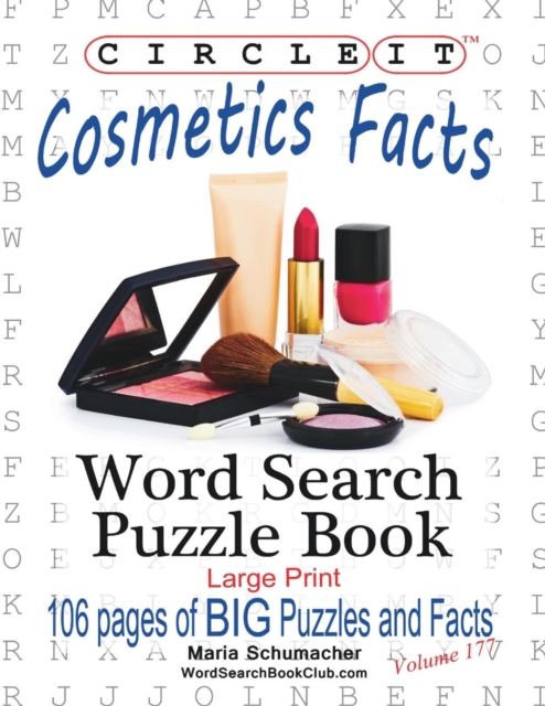 Circle It, Cosmetics Facts, Word Search, Puzzle Book, Paperback / softback Book