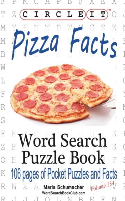 Circle It, Pizza Facts, Word Search, Puzzle Book, Paperback / softback Book