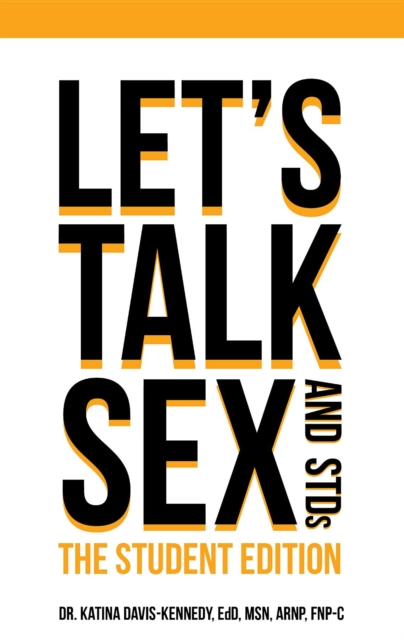 Let's Talk Sex & STDs : Student Edition, EPUB eBook
