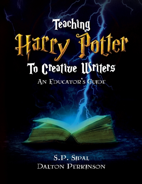 Teaching Harry Potter to Creative Writers, Paperback / softback Book