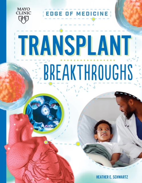Transplant Breakthroughs, Paperback / softback Book