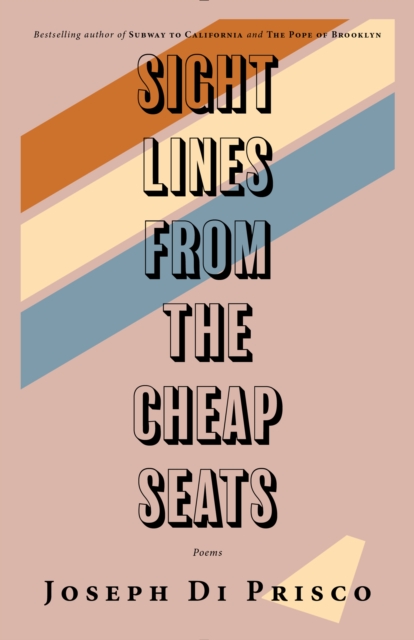 Sightlines from the Cheap Seats : Poems, EPUB eBook