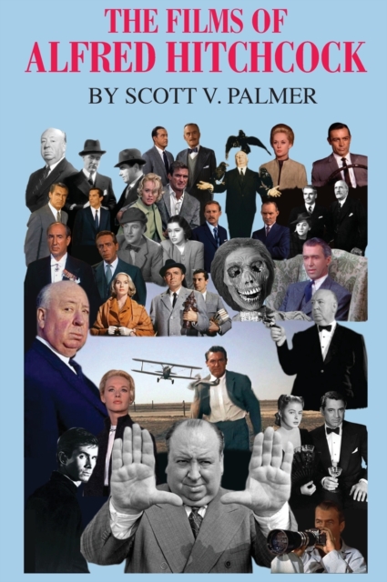 The Films of Alfred Hitchcock, Hardback Book
