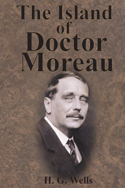 The Island of Doctor Moreau, Paperback / softback Book