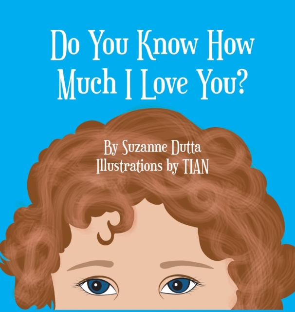 Do You Know How Much I Love You?, Hardback Book