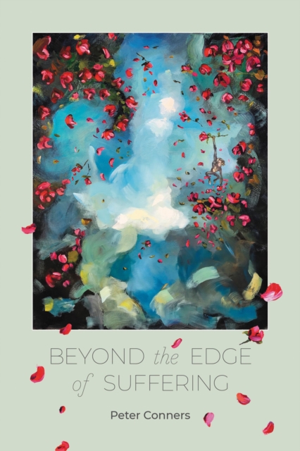 Beyond the Edge of Suffering : Prose Poems, Paperback / softback Book