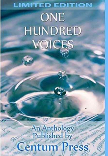 One Hundred Voices : Volume One Limited Edition, Hardback Book