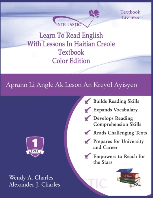 Learn To Read English With Lessons In Haitian Creole : Color Edition, Paperback / softback Book