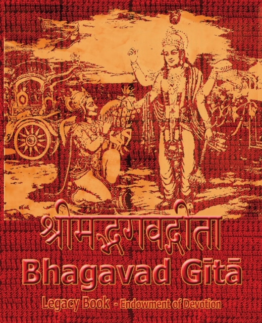 Bhagavad Gita Legacy Book - Endowment of Devotion : Embellish it with your Rama Namas & present it to someone you love, Paperback / softback Book