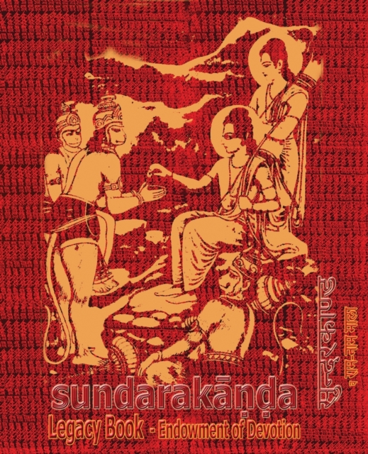 Sundara-Kanda Legacy Book - Endowment of Devotion : Embellish It with Your Rama Namas & Present It to Someone You Love, Paperback / softback Book