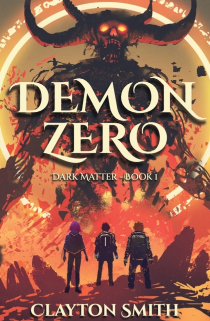 Demon Zero, Paperback / softback Book