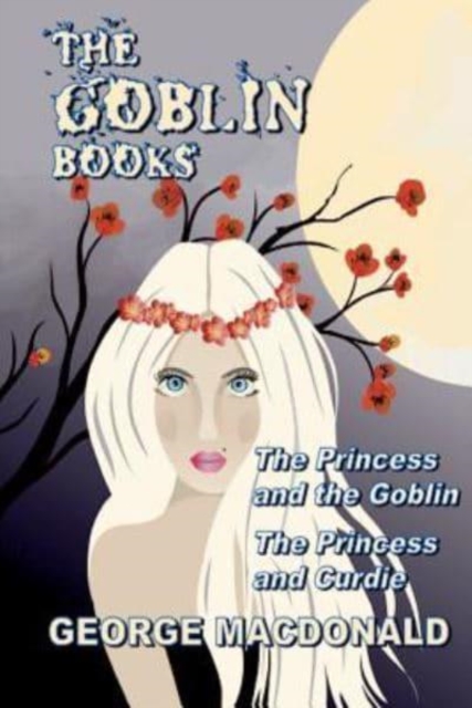 The Goblin Books (Illustrated), Paperback / softback Book