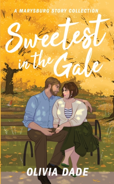 Sweetest in the Gale : A Marysburg Story Collection, Paperback / softback Book