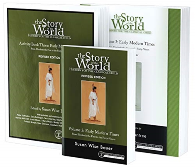 Story of the World, Vol. 3 Bundle, Revised Edition : Early Modern Times; Text, Activity Book, and Test & Answer Key, Paperback / softback Book