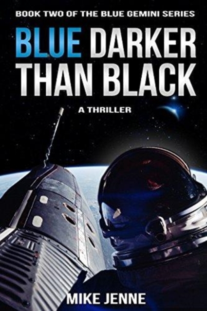 Blue Darker Than Black : A Thriller, Paperback / softback Book