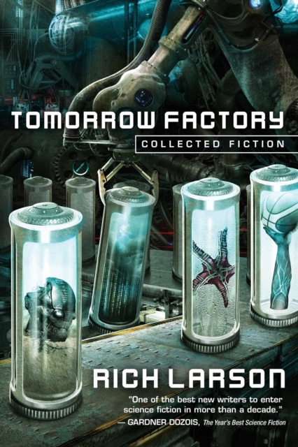Tomorrow Factory : Collected Fiction, EPUB eBook