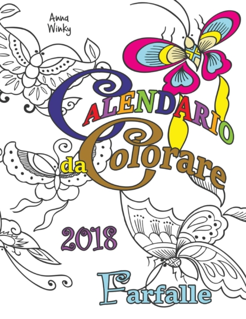 Calendario da Colorare 2018 Farfalle, Paperback / softback Book
