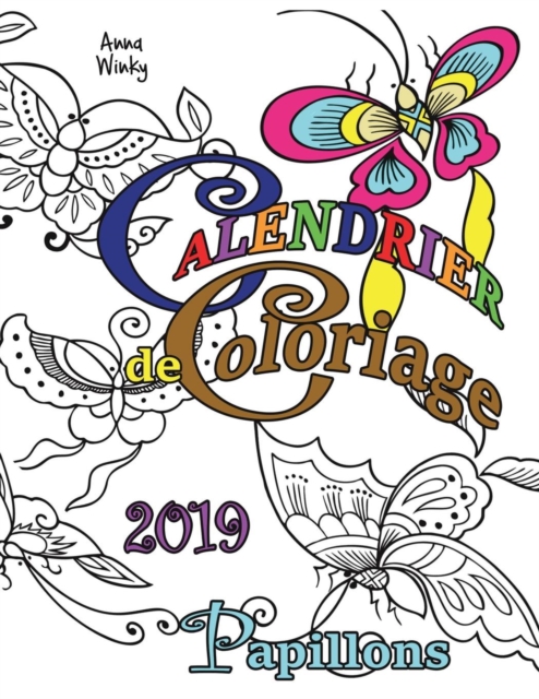 Calendrier de Coloriage 2019 Papillons, Paperback / softback Book
