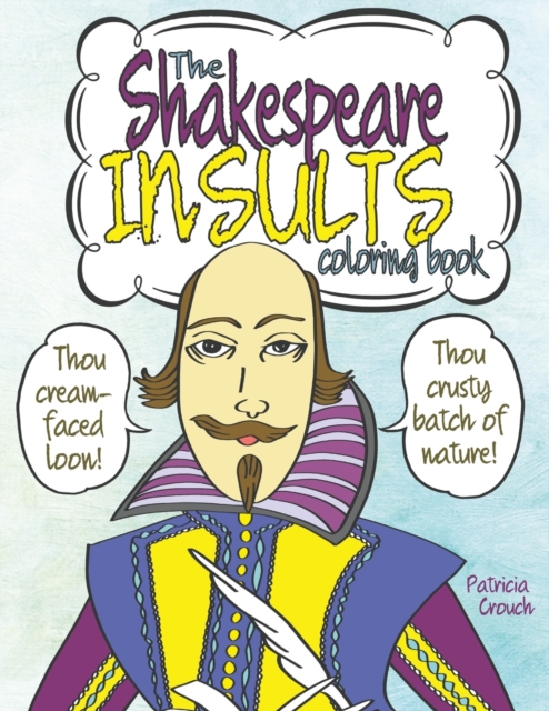 The Shakespeare Insults Coloring Book, Paperback / softback Book