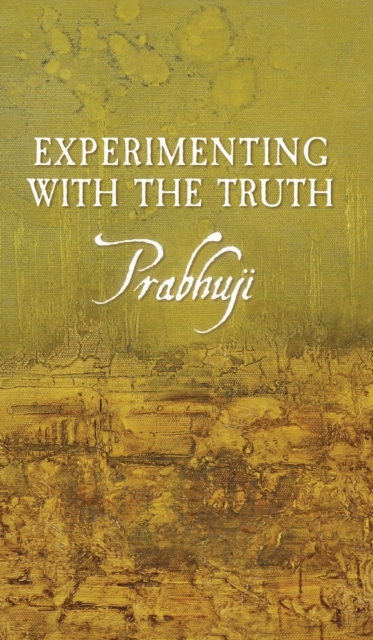 Experimenting with the Truth, Hardback Book
