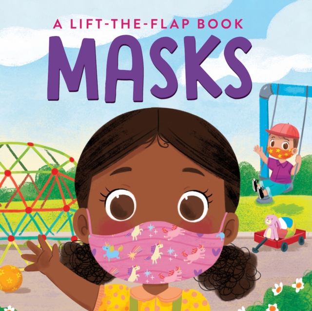 Masks! : A Lift-the-Flap Book, Board book Book