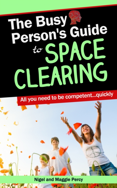 Busy Person's Guide To Space Clearing, EPUB eBook