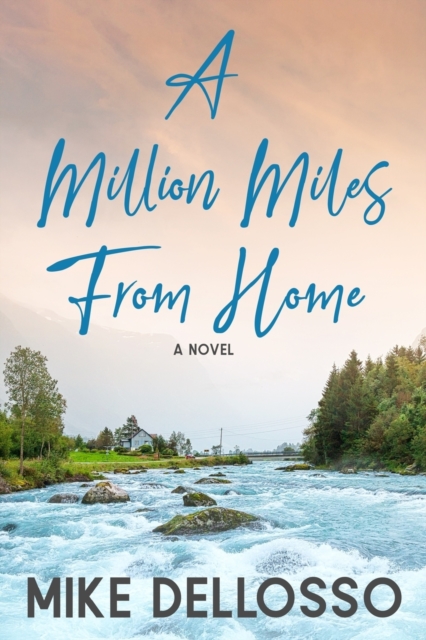 A Million Miles from Home, Paperback / softback Book