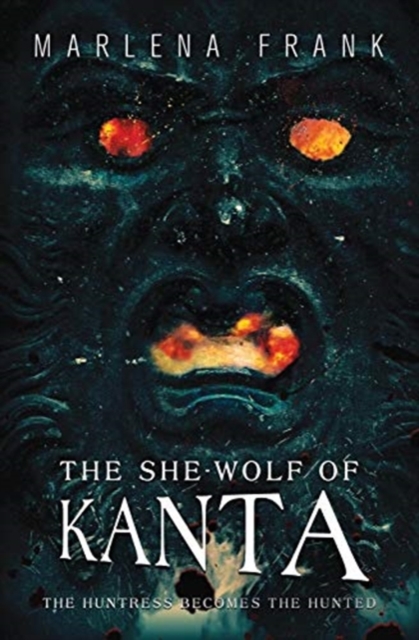 The She-Wolf of Kanta, Paperback / softback Book