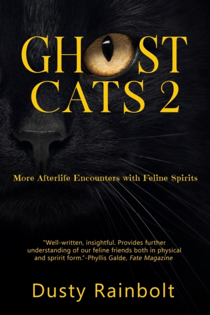 Ghost Cats 2 : More Afterlife Encounters with Feline Spirits, Paperback / softback Book