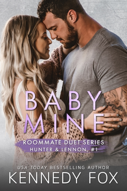 Baby Mine : Hunter & Lennon #1, EPUB eBook