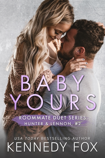 Baby Yours : Hunter & Lennon #2, EPUB eBook