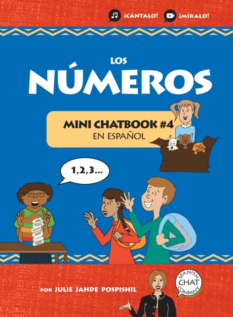 Los Numeros : Mini Chatbook en espanol #4 (Hardcover), Hardback Book