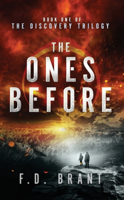 The Ones Before : Book One of the Discovery Trilogy, Paperback / softback Book