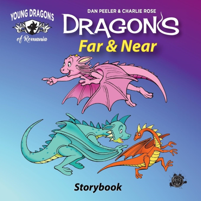 Dragons Far and Near : The Picture Book, Paperback / softback Book