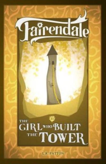 The Girl Who Built the Tower, Paperback / softback Book