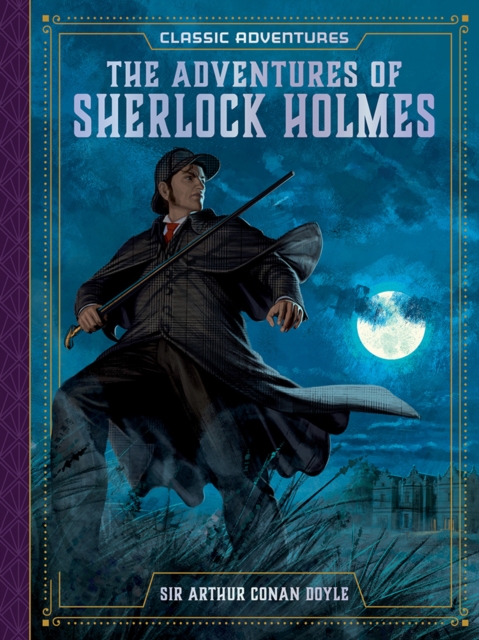 The Adventures of Sherlock Holmes, Hardback Book