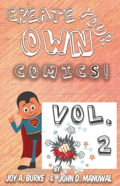 Create Your Own Comics! VOL 2, Paperback / softback Book