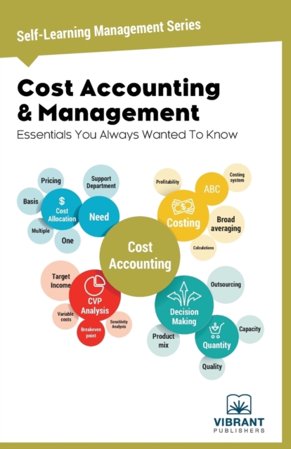 Cost Accounting and Management Essentials You Always Wanted To Know, Paperback / softback Book