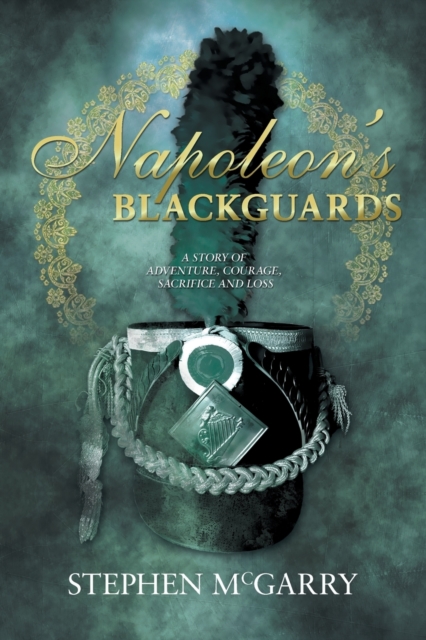 Napoleon's Blackguards, Paperback / softback Book