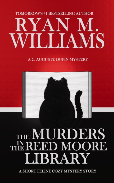 The Murders in the Reed Moore Library : A Short Feline Cozy Mystery Story, EPUB eBook