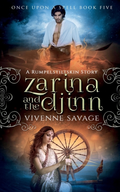 Zarina and the Djinn : A Rumpelstiltskin Tale and Adult Fairytale Romance, Paperback / softback Book