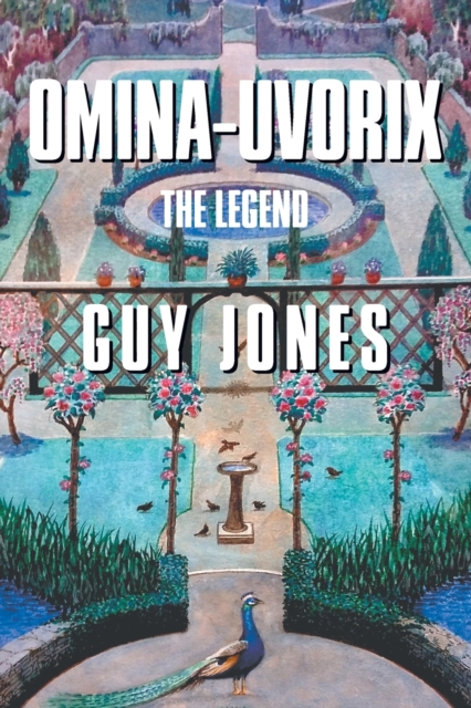 Omina-Uvorix : The Legend, Paperback / softback Book